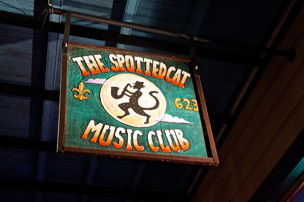 The Spotted Cat Music Club signboard