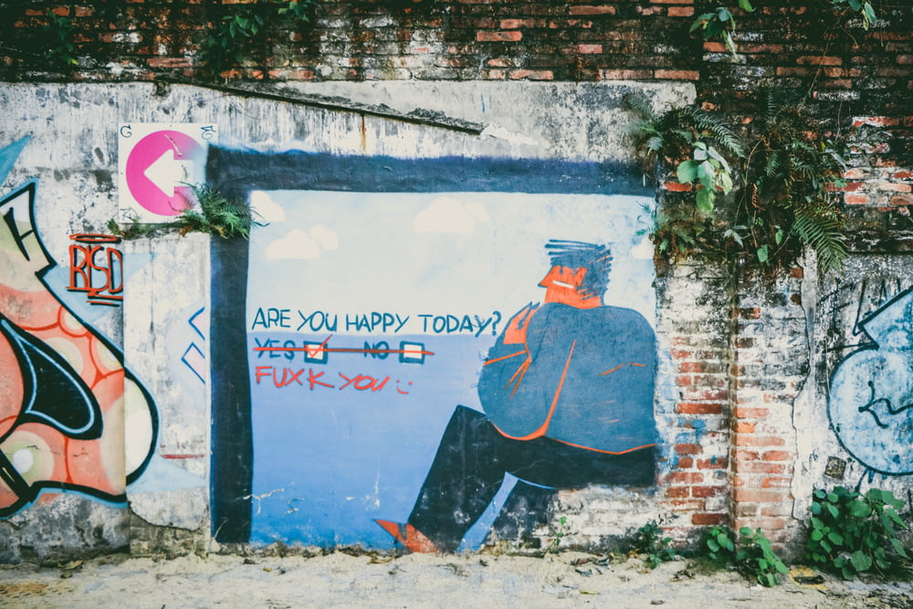 are you happy today graffiti