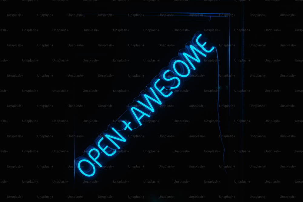 a neon sign that reads open awesome