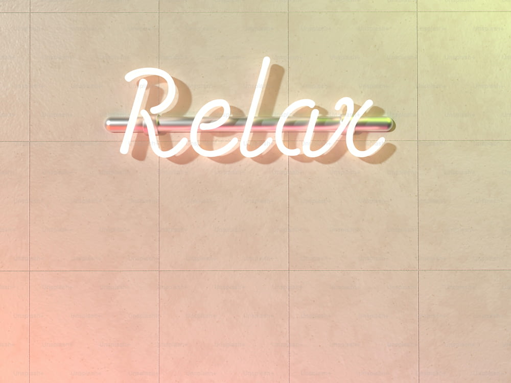 Eine Leuchtreklame mit der Aufschrift "Relax" an einer Wand